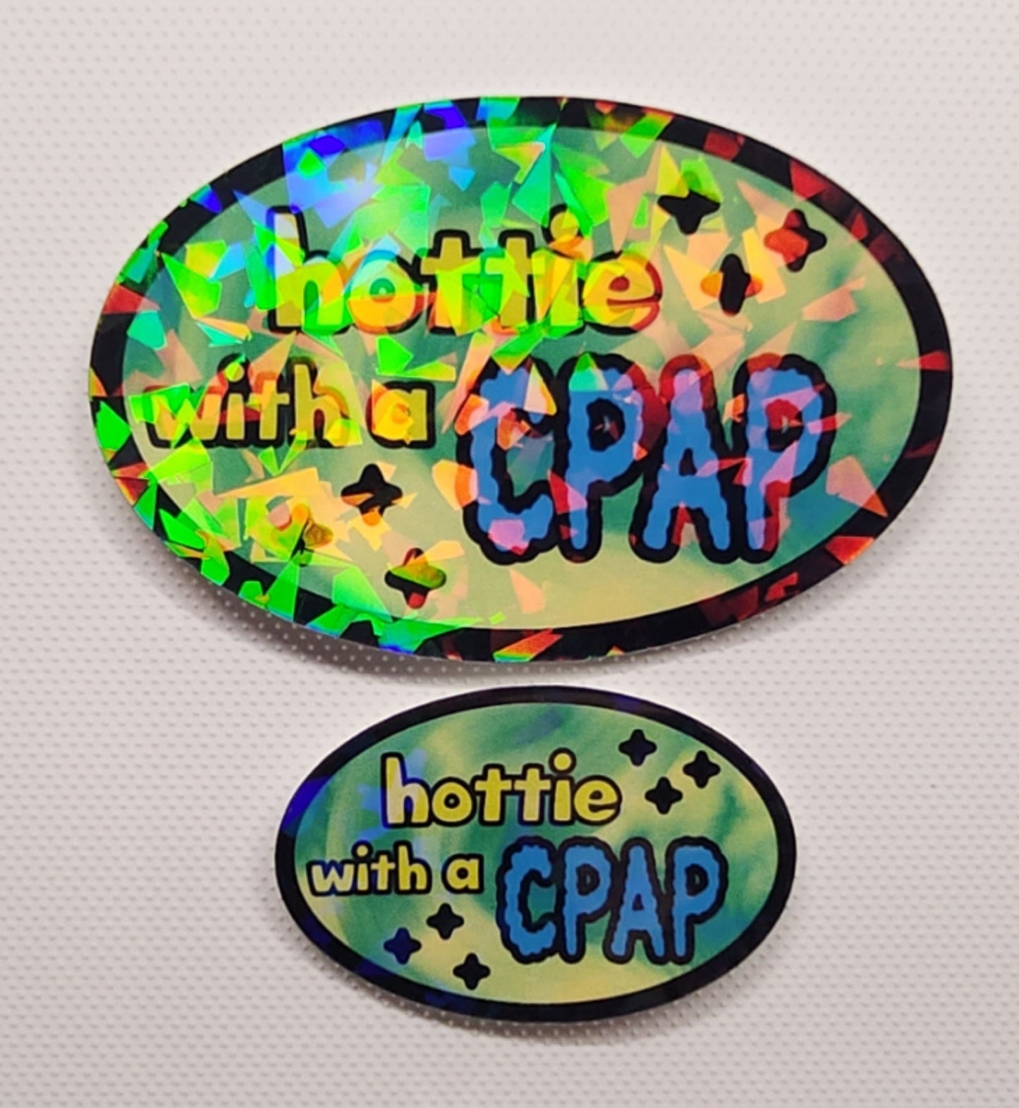 Hottie with a CPAP sticker - Sparkle Starbase