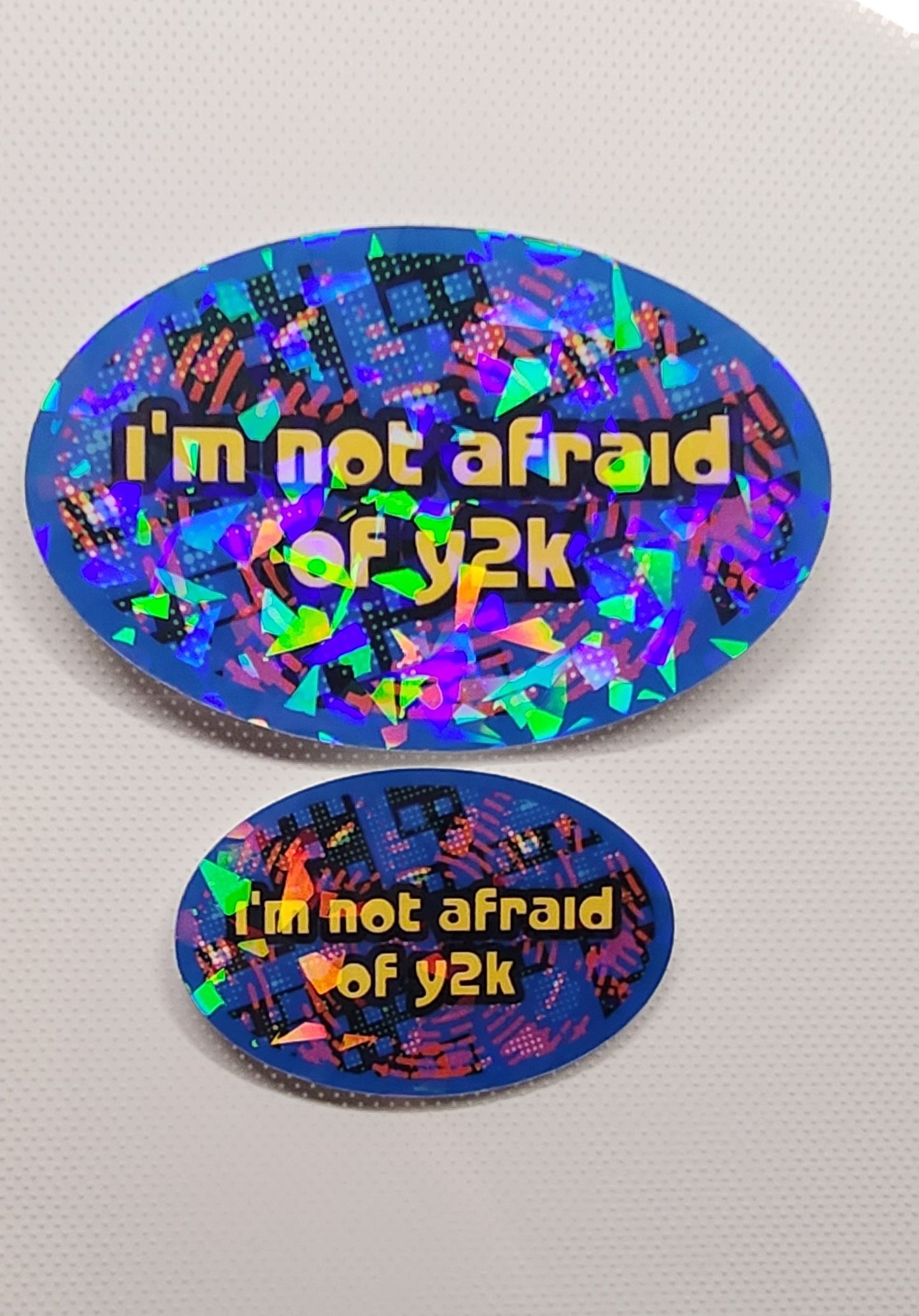 I'm not afraid of y2k sticker - Sparkle Starbase